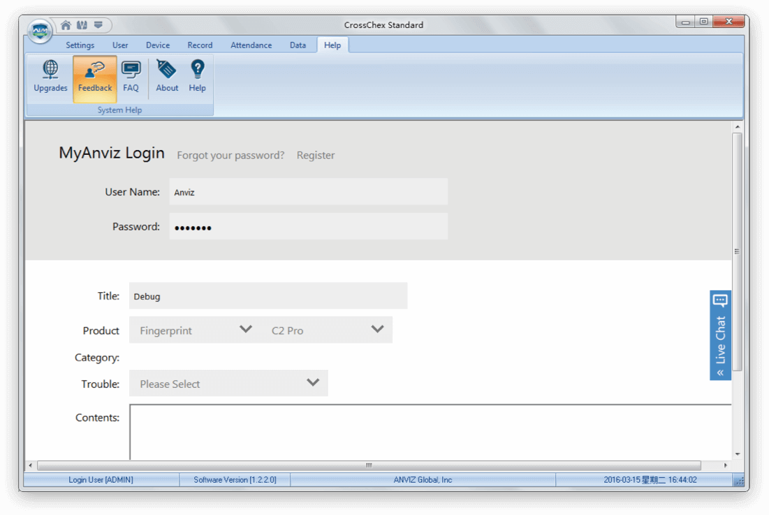 Online upgrade, technical support and trouble ticket submit.
